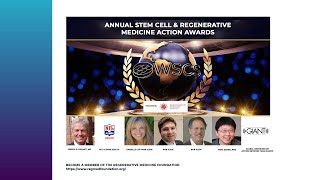 The 2021 Stem Cell & Regenerative Medicine Action Awards at The World Stem Cell Summit