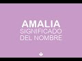 💜 Significado del NOMBRE AMALIA ✨ ¡HERMOSO!