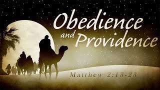 Obedience and Providence