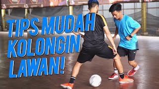 TIPS MUDAH KOLONGIN LAWAN!!!