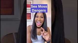 What Are the Dangers of Sea Moss 🌱? #shorts