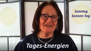 SONNTAG ist der SONNEN-TAG - nütze die Tagesenergie für ein besseres Leben 🙂