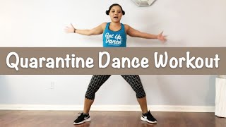 Quarantine Dance Fitness Workout