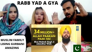 ALLAH PAAKAN PAAK HAI || PAKISTANI REACTION || BHIE MEHTAB SINGH JI