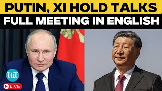 LIVE: Russia's Putin And China's Xi Hold Urgent Meet Just After Trump's Inauguration | Full Details