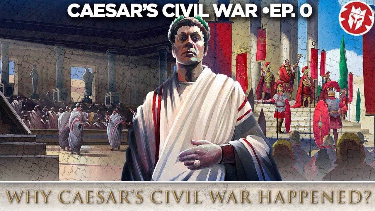 Caesar's Great Roman Civil War - How It All Started - DOCUMENTARY - YouTube