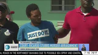 RICARDO STUBBS MURDER ARRAIGNMENT