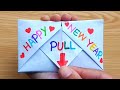 DIY - SURPRISE MESSAGE CARD FOR NEW YEAR | Pull Tab Origami Envelope Card | Happy New Year Card