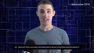 Visual Studio Code Release Highlights - September 2018
