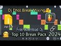 Top 10 Break Pack || Sample Pack Fl Studio Mobile || Free Download Dj Remix //Tech masti ...