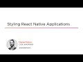 React Skills: Styling React Native Applications Course Preview