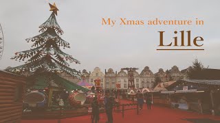 聖誕期間自己開車去Lille里爾浪一下!! My Lille adventure