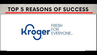 Kroger: The Success Story of America's Supermarket Giant | The Finance Virtuoso