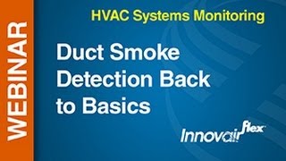 HVAC -- Webinar: Duct Smoke Detection Back to Basics