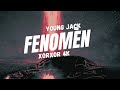 young jack svd fenomèn ft. xorxor 4k official audio