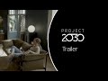 Project 2030 - Trailer