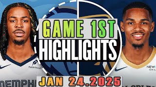 Memphis Grizzlies VS New Orleans Pelicans Game 1st Highlights Jan 24,2025 NBA Season 2024-25