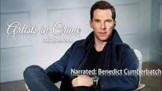 Benedict Cumberbatch - Artists in Crime - Audiobook 3 🤩