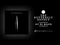 The Butterfly Effect - Nil By Mouth [Official Visualizer]