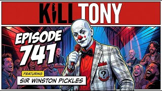 Sir Winston Pickles Kill Tony 3rd Appearance Episode 741