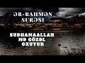 ər-Rahmən surəsi | SubhanaAllah nə gözəl oxuyur | Zain Abu Kautsar. Rahman suresi