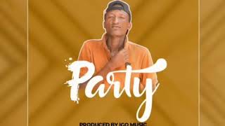 Igo music ft Nasco \u0026 K monta_Party_Produced by Igo music