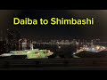 Daiba to Shimbashi