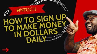 FINTOCH: HOW TO SIGN UP TO MAKE MONEY IN DOLLARS DAILY  [ STEP 1]