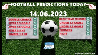 Football Predictions Today (14.06.2023)|Today Match Prediction|Football Betting Tips|Soccer Betting