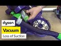 How to fix loss of suction in Dyson DC05 vacuum cleaner