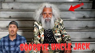 Goodbye Uncle Jack