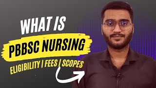 PBBSc Nursing 🔥What is Post Basic BSc Nursing? Scopes | Salary | Fees | Eligibility | Ashish Gaikwad