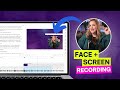 Record Face and Screen with Descript