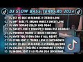 DJ SLOWBASS TERBARU 2024 || DJ EST CE QUE M'AINMES X STEREO LOVE || DJ APT ROSE FT. BRUNO MARS VIRAL