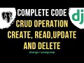 Django CRUD operation (create, read, update, delete) PostgreSQL
