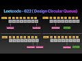 Leetcode 622 (Design Circular Queue)