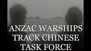 Anzac warships track Chinese task force near Sydney