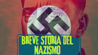 La storia del nazismo in 15 minuti