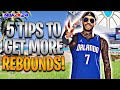 5 TIPS TO GET MORE REBOUNDS IN NBA 2K24! BECOME A SNAG GOD!