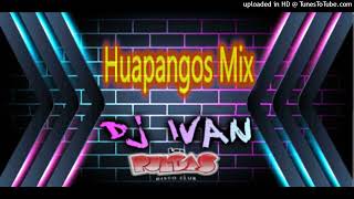 Huapangos Huitlacoche Mix Dj Ivan