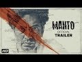 Manto - Official Trailer | Nawazuddin Siddiqui | Nandita Das | In Cinemas 21st September 2018