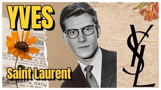 El GENIO que cambió la moda- El IMPERIO Saint Laurent. ¿Quien fue YSL?