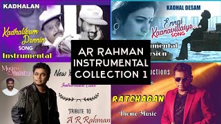 AR Rahman Instrumental Music Collection 1 | 90s Tamil Songs Hits | 2000 Tamil hit Songs