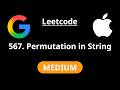 Permutation in String - Leetcode 567 - Road to FAANG #168