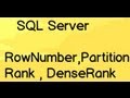 SQL Server interview question :- Explain RowNumber,Partition,Rank and DenseRank ? SQL Server interview question :- Explain RowNumber,Partition,Rank and DenseRank ?