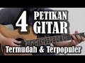 Belajar Gitar - 4 Petikan Gitar termudah & terpopuler