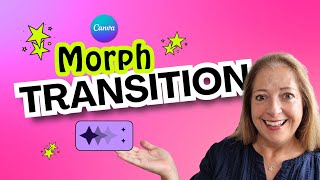 How to Create a MORPH Transition In Canva