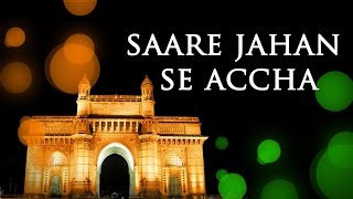 Sare Jahan Se Accha (HD) - Popular Republic Day Song - Best Patriotic Song