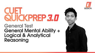 CUET QuickPrep 3.0 | Mental Ability & Logical Reasoning | General Test | Session 1 | Prepwise