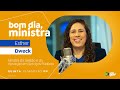 🔴 Bom Dia, Ministro I Esther Dweck